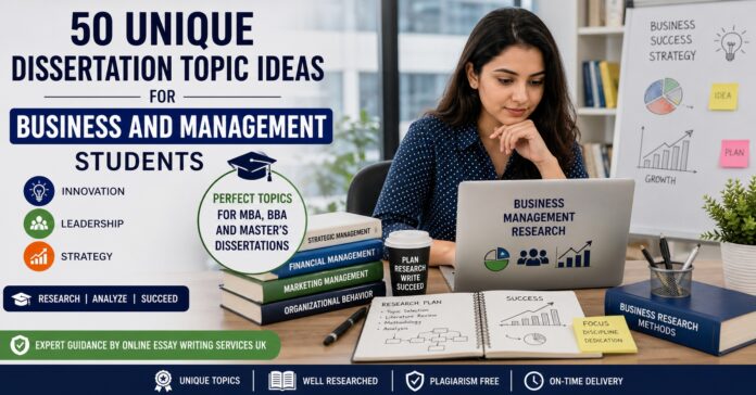50 Unique Dissertation Topic Ideas for all uk Students